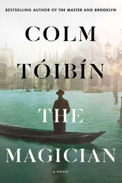 Colm toibin The magician
