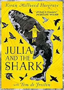 julia and shark, kiran millwood hargrave