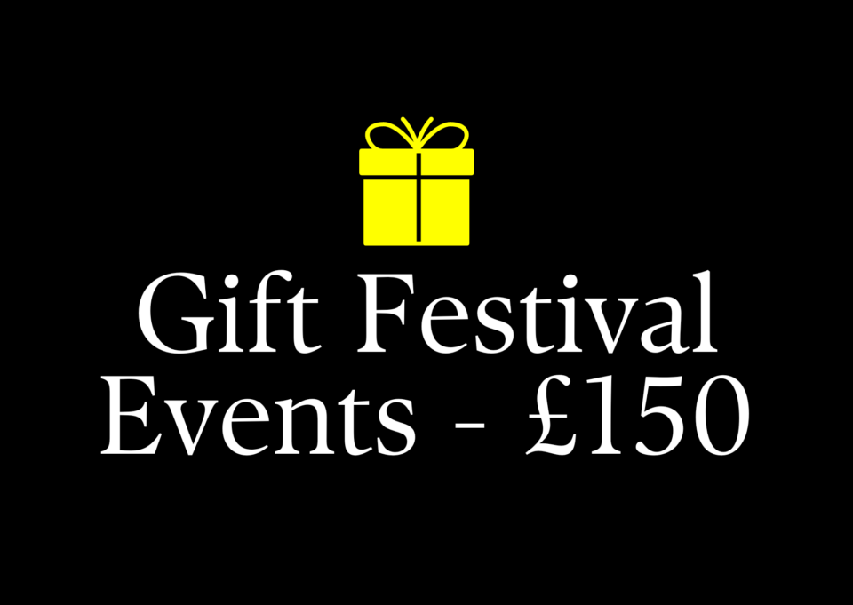 Gift Festival Events - £150
