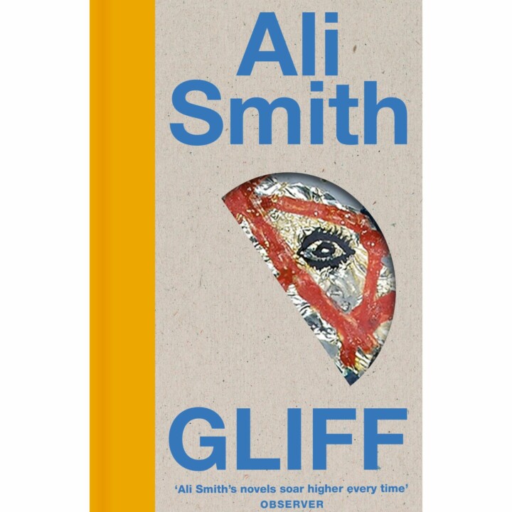 Ali Smith - Gliff