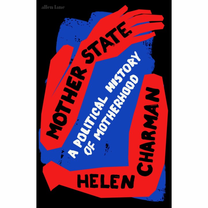 Helen Charman - Mother State
