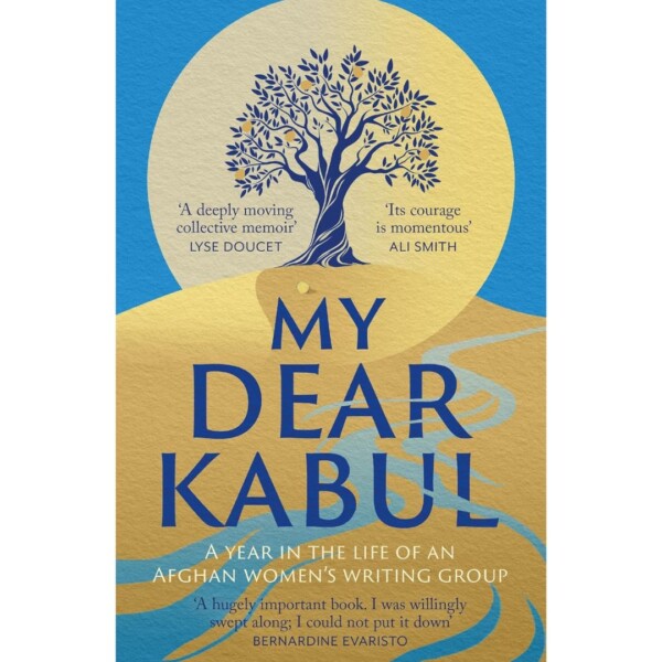 My Dear Kabul book jacket (1)