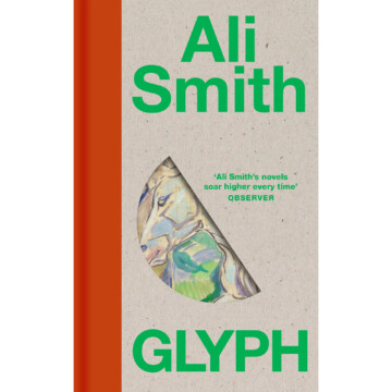 Book cover of Glyph by Ali Smith