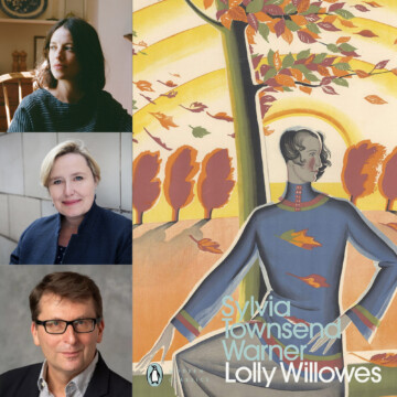 Book cover of Lolly Willowes with headshots of Harriet Baker, Alex Clark and Peter Swaab