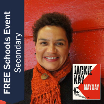 Jackie Kay headshot with book cover and Schools Event banner