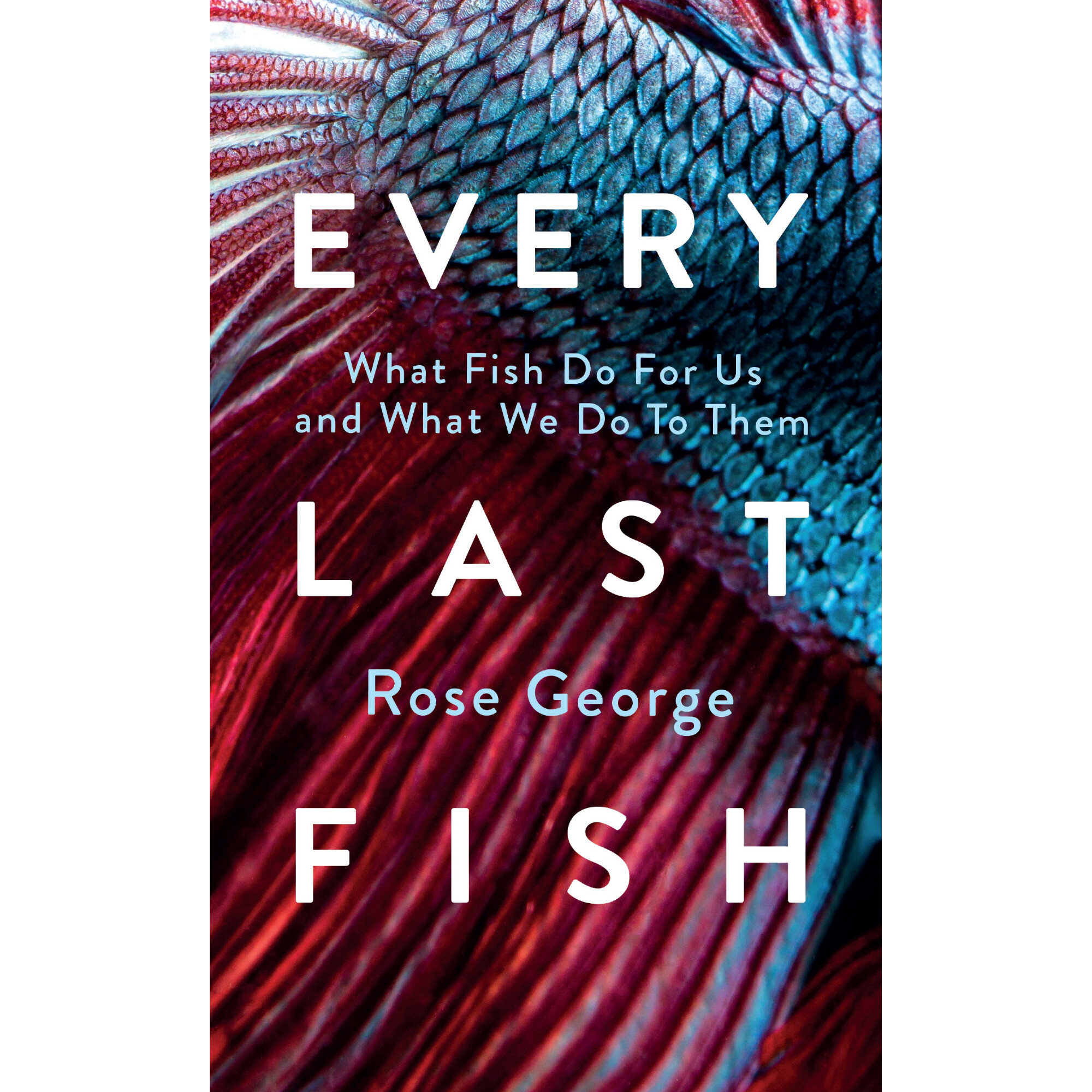 Book jacket for Every Last Fish